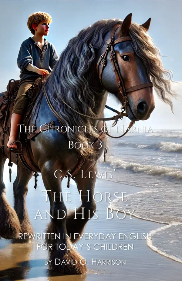 The Horse and His Boy (EVERYDAY ENGLISH)