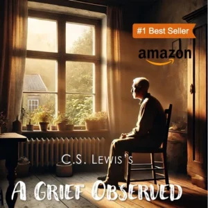 C.S. Lewis - Book A GRIEF OBSERVED